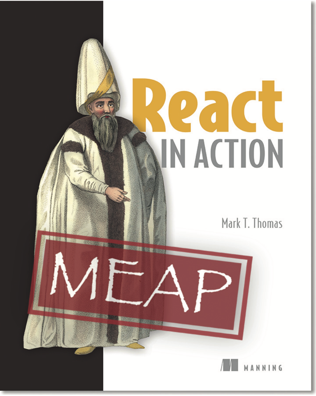 React in Action by Mark T. Thomas | Manning Publications